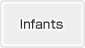 Infants
